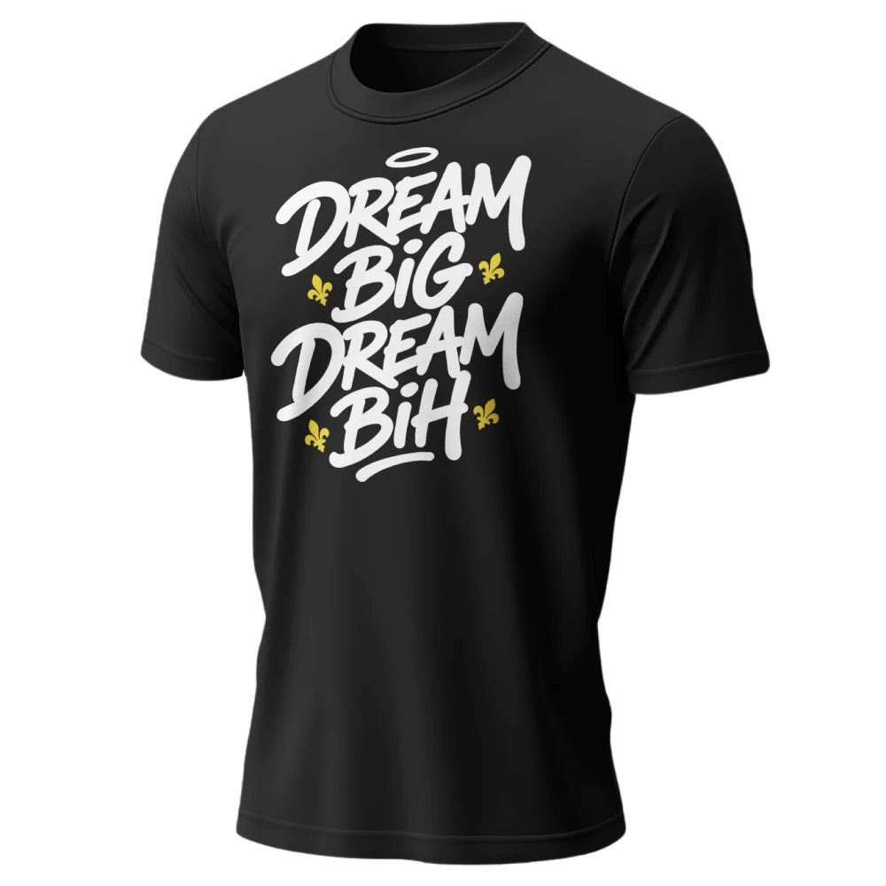 Dream Big Dream BiH majica crna